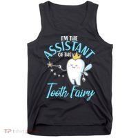Funny Cute I'm The Assistant Tooth Fairy Tank Top thumb 0