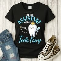 Funny Cute I'm The Assistant Tooth Fairy Women's T-Shirt thumb 3