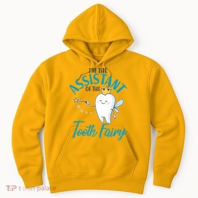 Funny Cute I'm The Assistant Tooth Fairy Hoodie