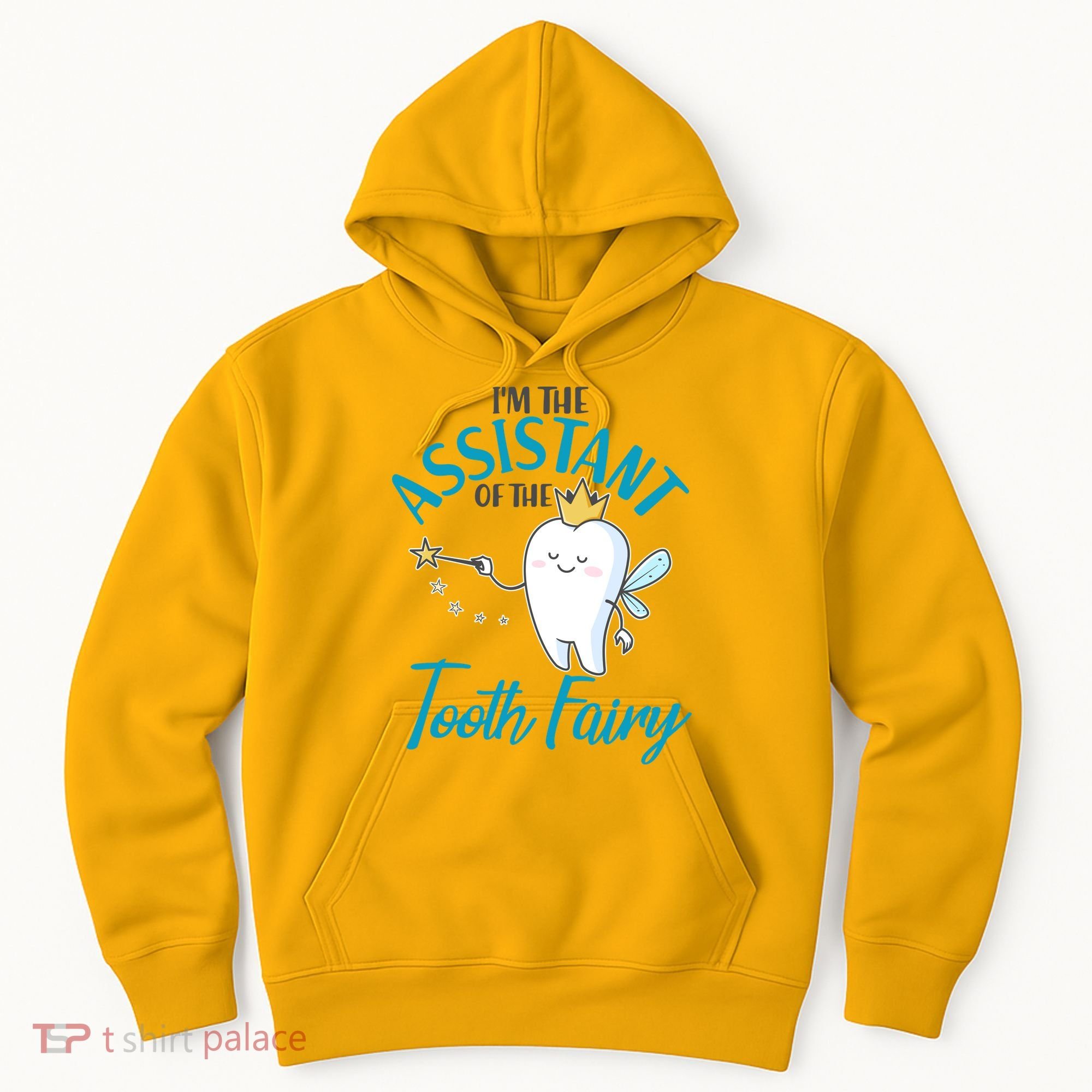 Funny Cute I'm The Assistant Tooth Fairy Hoodie