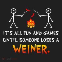 Funny Camp Its All Fun And Games Until Someone Loses Weiner Gift Women's Sweatshirt thumb 2