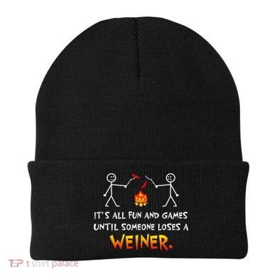Funny Camp Its All Fun And Games Until Someone Loses Weiner Gift Beanie