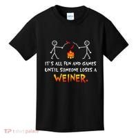 Funny Camp Its All Fun And Games Until Someone Loses Weiner Gift Kids T-Shirt thumb 0