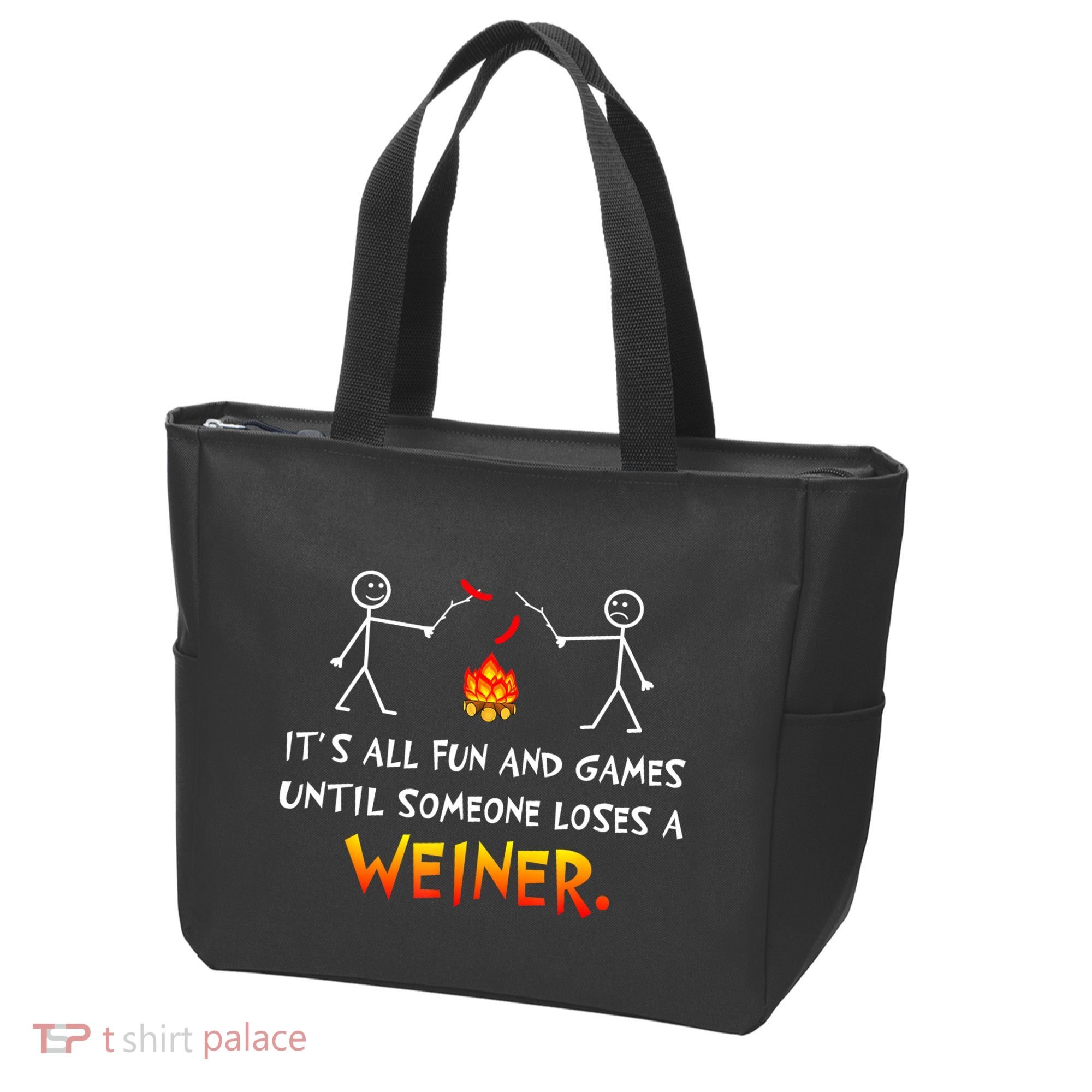 Funny Camp Its All Fun And Games Until Someone Loses Weiner Gift Tote Bag