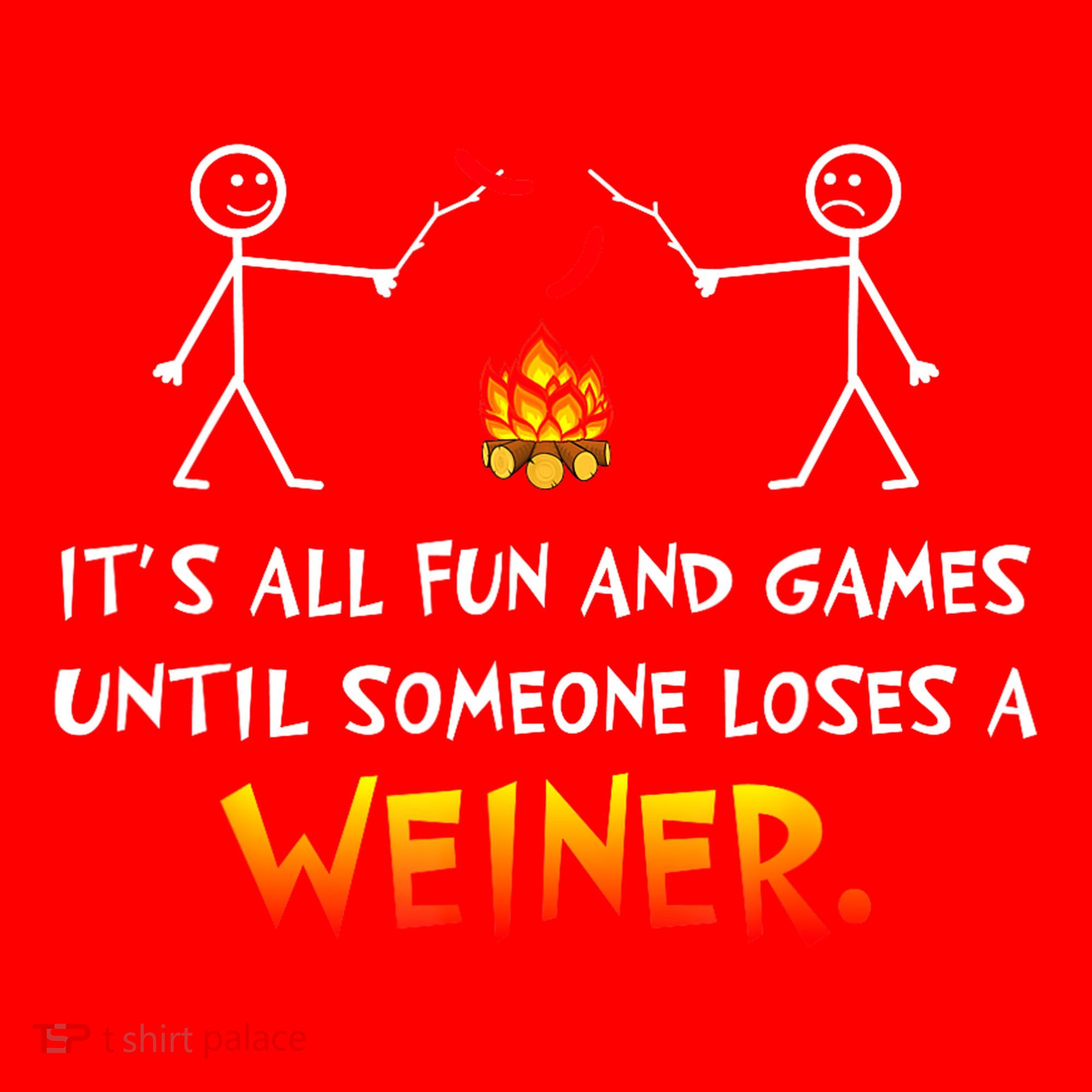 Funny Camp Its All Fun And Games Until Someone Loses Weiner Gift Santa Hat