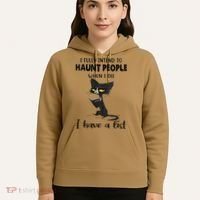 Funny Cat I Fully Intend To Haunt People When I Die Hoodie thumb 5