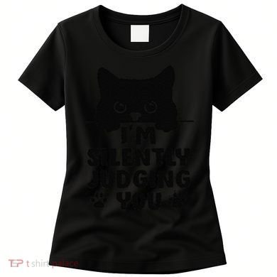 Funny Cat Im Silently Judging You Women's T-Shirt