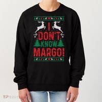 Funny Christmas I Dont Know Margo Women's Sweatshirt thumb 0