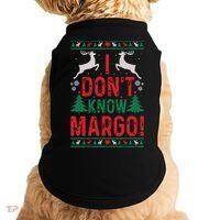 Funny Christmas I Dont Know Margo Doggie Tank thumb 0