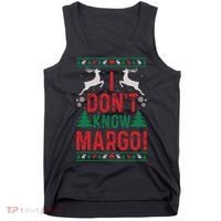 Funny Christmas I Dont Know Margo Tank Top thumb 0
