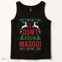 Funny Christmas I Dont Know Margo Tank Top thumb 2