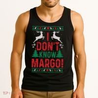 Funny Christmas I Dont Know Margo Tank Top thumb 3