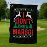 Funny Christmas I Dont Know Margo Golf Towel thumb 1