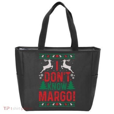 Funny Christmas I Dont Know Margo Tote Bag