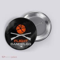 Flight Canceled I Trap Clay Shooting Skeet Shooting Button thumb 0