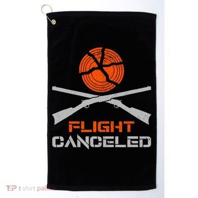 Flight Canceled I Trap Clay Shooting Skeet Shooting Golf Towel