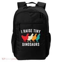 Funny Chickens I Raise Tiny Dinosaurs Backyard Chickens Homestead Chicken Lover Backpack thumb 0