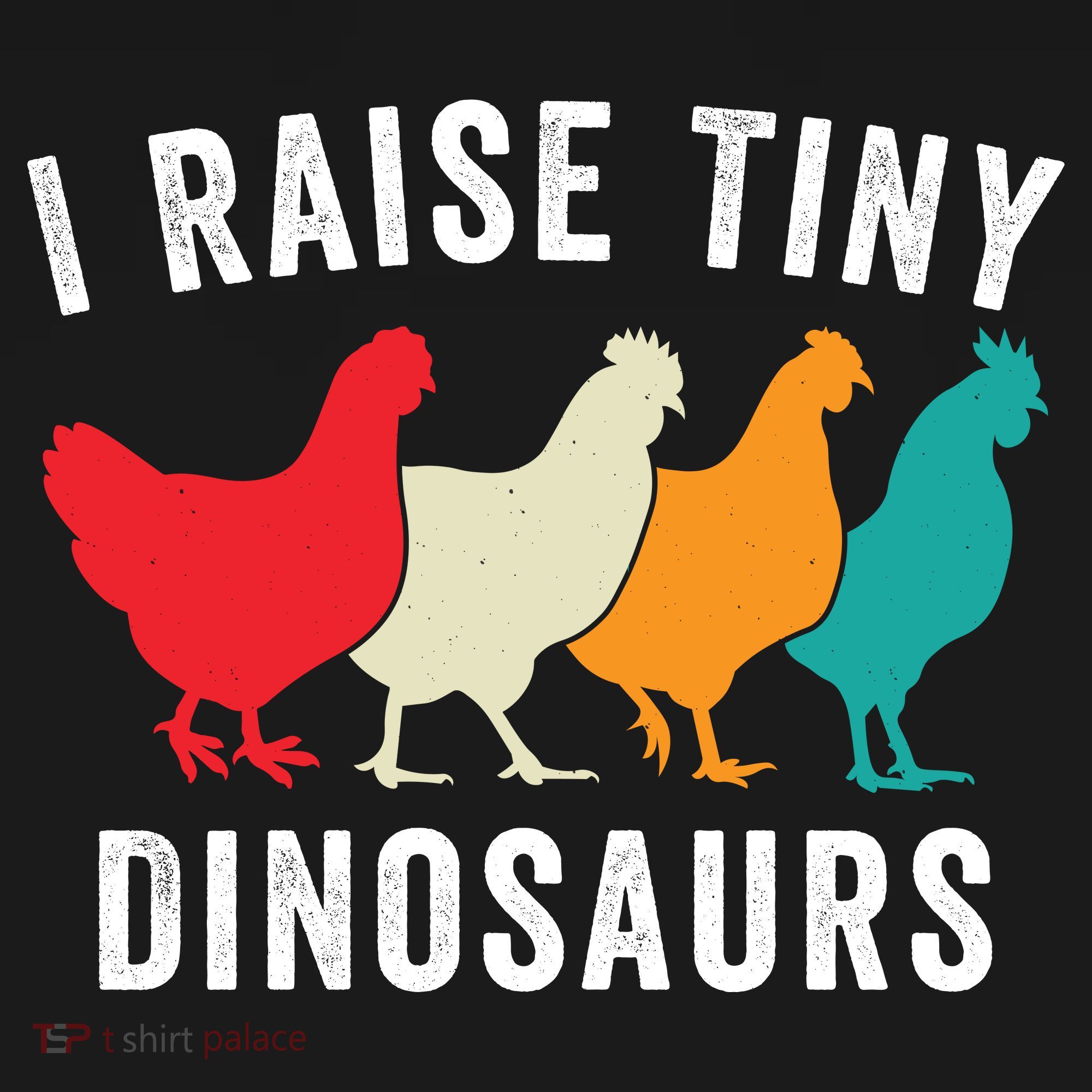 Funny Chickens I Raise Tiny Dinosaurs Backyard Chickens Homestead Chicken Lover Women's Hoodie