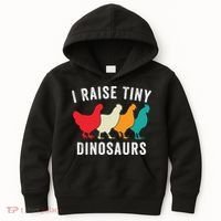 Funny Chickens I Raise Tiny Dinosaurs Backyard Chickens Homestead Chicken Lover Kids Hoodie thumb 0