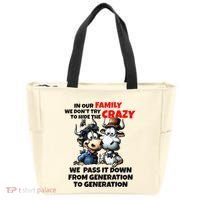 Funny Cow In Our Family We DonT Try To Hide The Crazy Tote Bag thumb 0