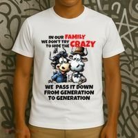 Funny Cow In Our Family We DonT Try To Hide The Crazy T-Shirt thumb 3
