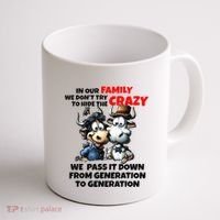 Funny Cow In Our Family We DonT Try To Hide The Crazy Coffee Mug thumb 1
