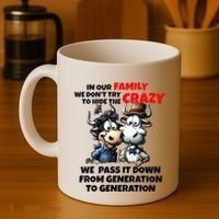 Funny Cow In Our Family We DonT Try To Hide The Crazy Coffee Mug thumb 4
