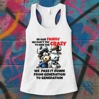 Funny Cow In Our Family We DonT Try To Hide The Crazy Women's Tank Top thumb 3