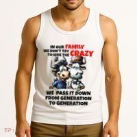Funny Cow In Our Family We DonT Try To Hide The Crazy Tank Top thumb 3