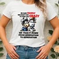 Funny Cow In Our Family We DonT Try To Hide The Crazy Women's T-Shirt thumb 2