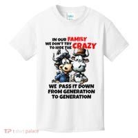 Funny Cow In Our Family We DonT Try To Hide The Crazy Kids T-Shirt thumb 0