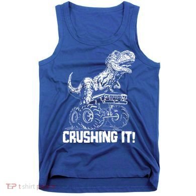 Funny Crushing It T Rex Dinosaur In Monster Truck Tank Top