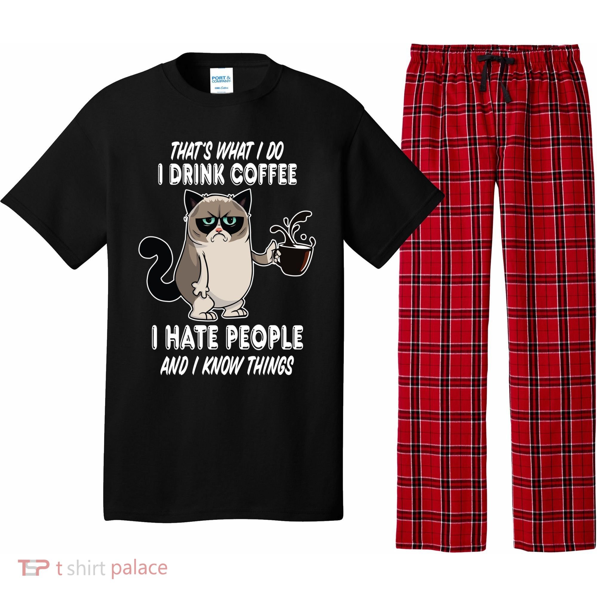 Funny Cat I Coffee Hate People And I Know Things Cat Gift Pajama Set