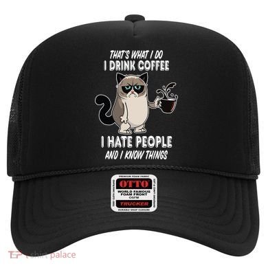 Funny Cat I Coffee Hate People And I Know Things Cat Gift Hat