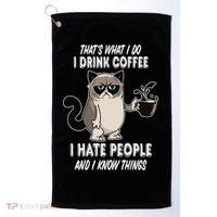 Funny Cat I Coffee Hate People And I Know Things Cat Gift Golf Towel thumb 0