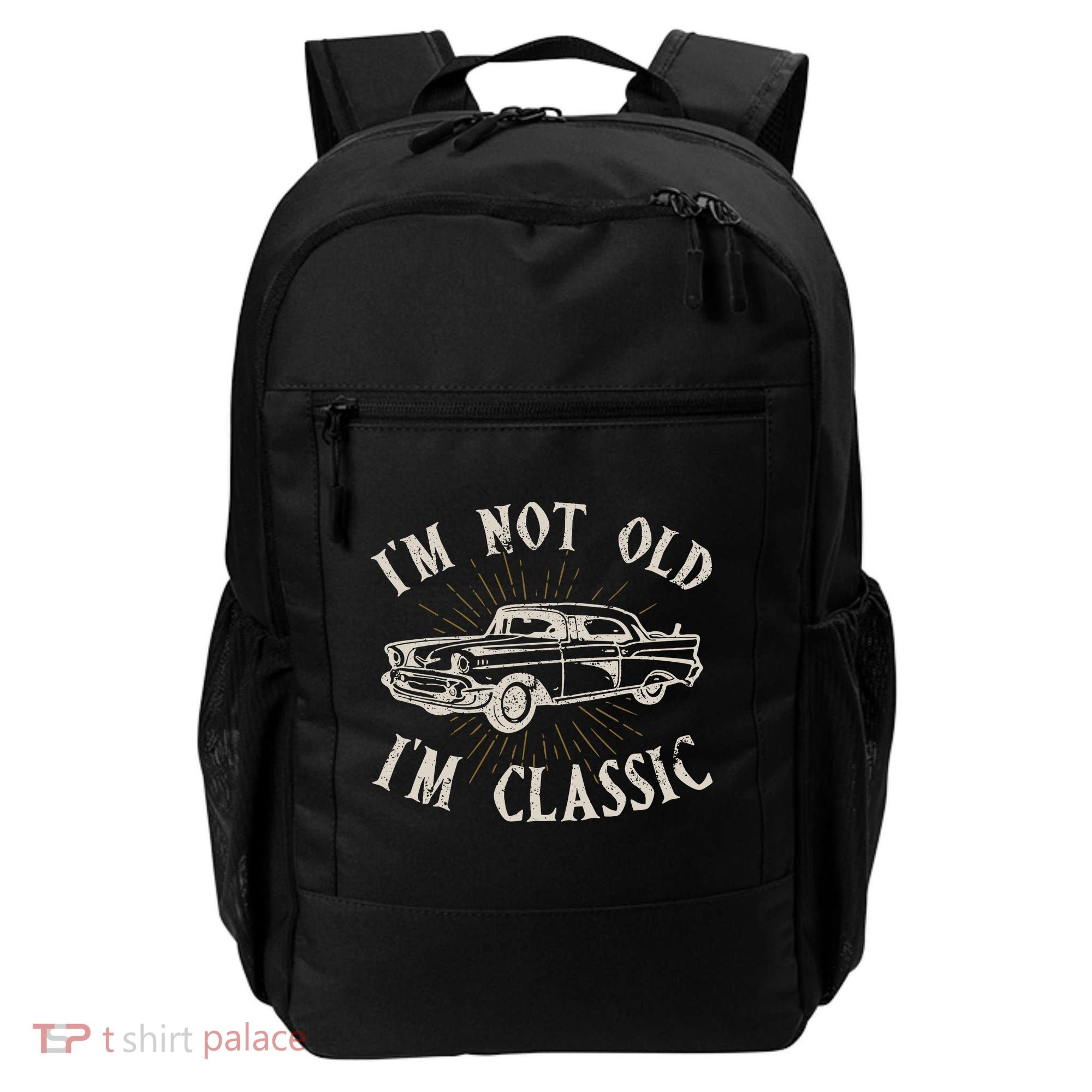 Funny Car Im Not Old Im Classic Old Man Gift Backpack