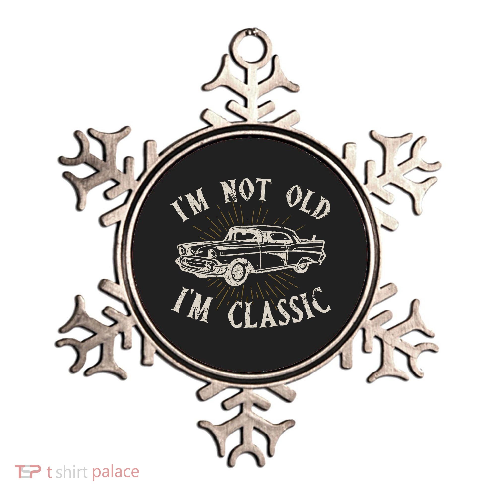 Funny Car Im Not Old Im Classic Old Man Gift Ornament