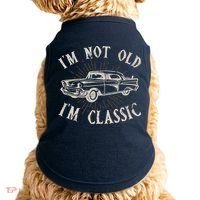 Funny Car Im Not Old Im Classic Old Man Gift Doggie Tank thumb 0