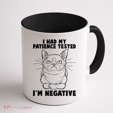 Funny Cat I Had My Patience Tested I'm Negative Coffee Mug back
