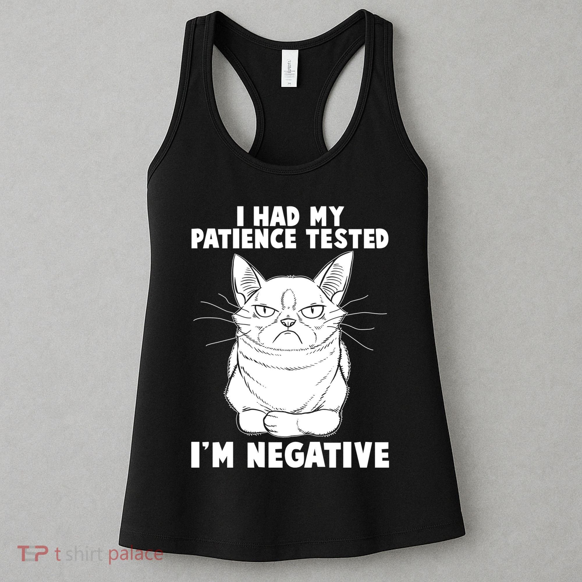 Funny Cat I Had My Patience Tested I'm Negative Women's Tank Top