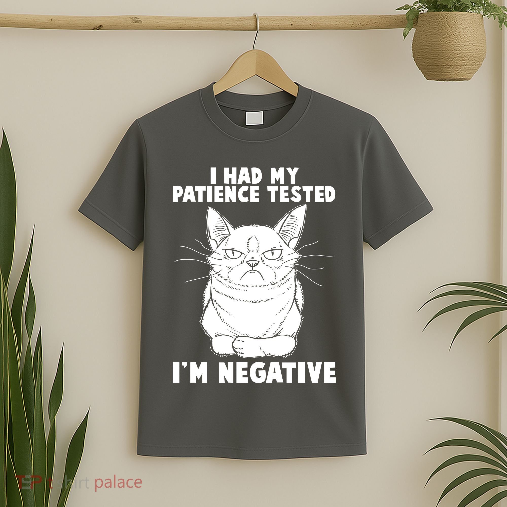 Funny Cat I Had My Patience Tested I'm Negative T-Shirt