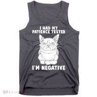 Funny Cat I Had My Patience Tested I'm Negative Tank Top thumb 0