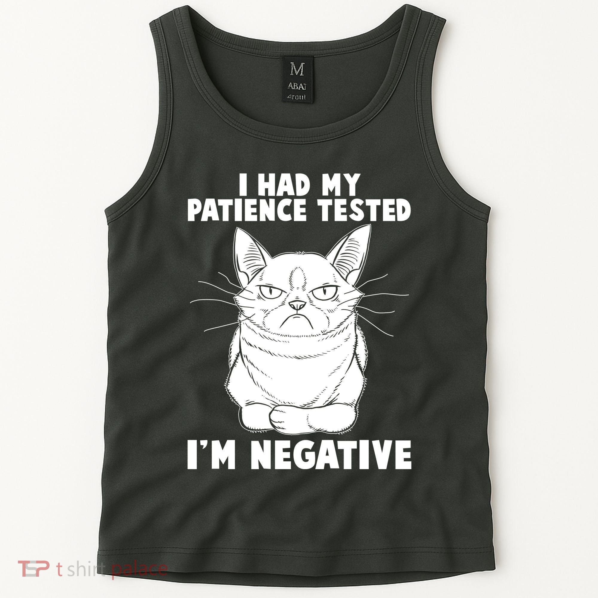 Funny Cat I Had My Patience Tested I'm Negative Tank Top