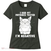 Funny Cat I Had My Patience Tested I'm Negative Women's T-Shirt thumb 0