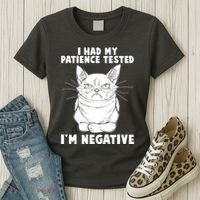 Funny Cat I Had My Patience Tested I'm Negative Women's T-Shirt thumb 3