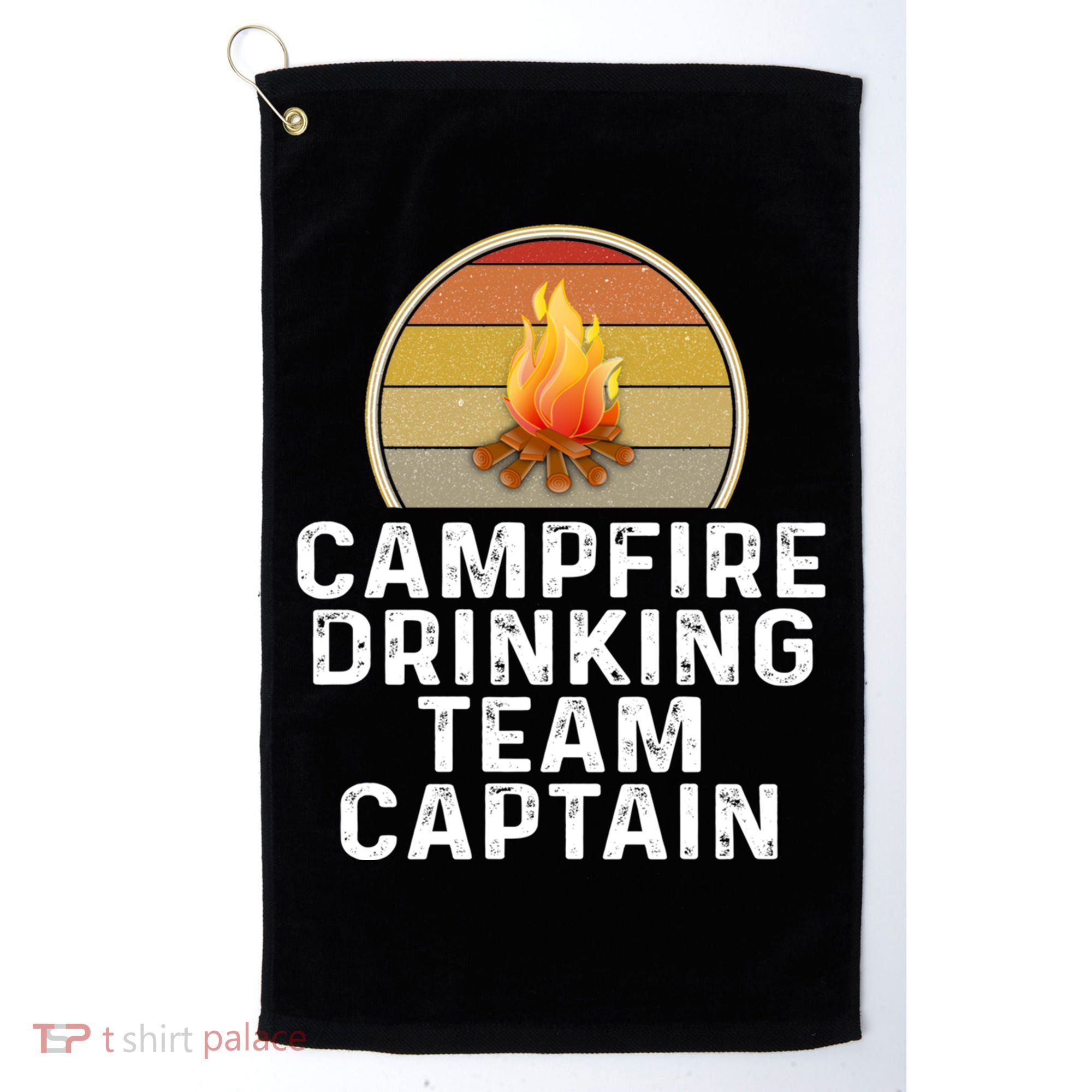 Funny Campfire Ing Team Captain Camp Camping Outdoor Gift Golf Towel