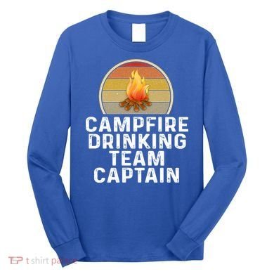 Funny Campfire Ing Team Captain Camp Camping Outdoor Gift Long Sleeve Shirt