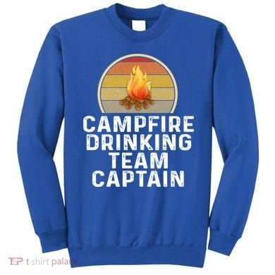 Funny Campfire Ing Team Captain Camp Camping Outdoor Gift Sweatshirt