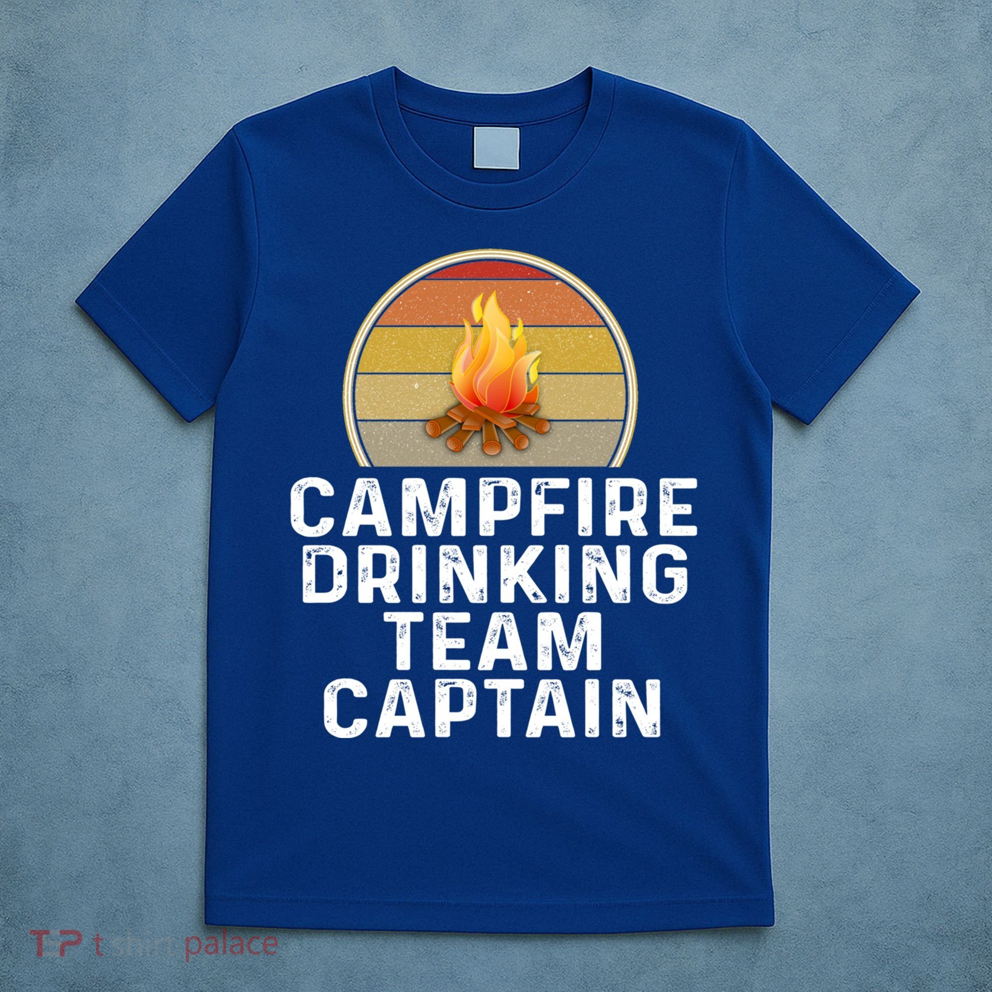 Funny Campfire Ing Team Captain Camp Camping Outdoor Gift T-Shirt