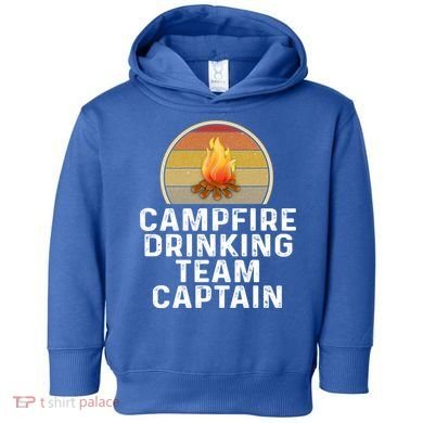 Funny Campfire Ing Team Captain Camp Camping Outdoor Gift Toddler Hoodie